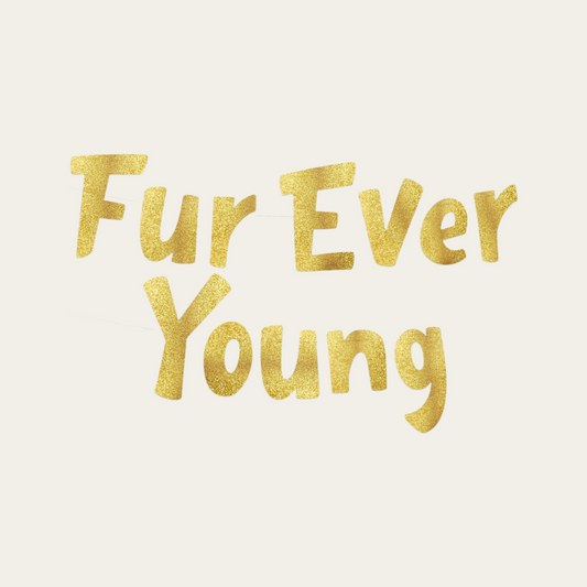 Furever Young Gold Banner